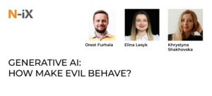 Generative AI: How Make Evil Behave?