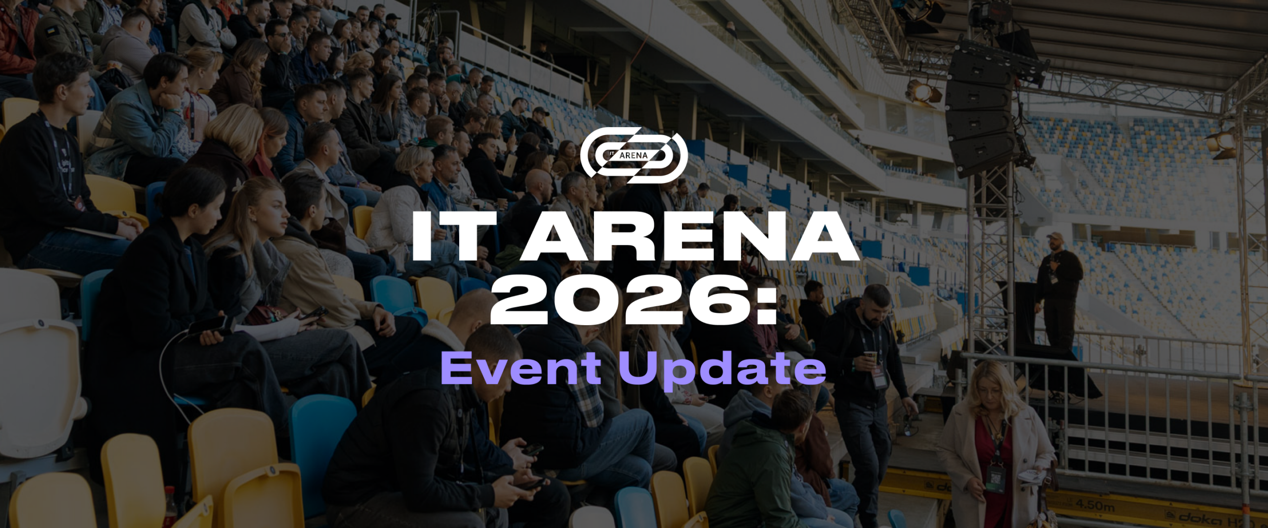 IT Arena 2026 відбудеться у Львові в оновленому форматі: головні зміни